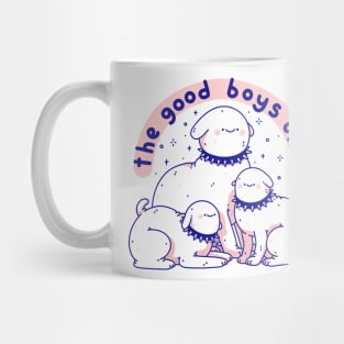 the good boys club Mug